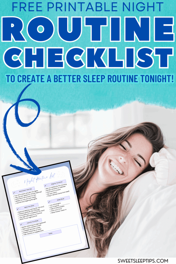 Night Routine List to Finally Sleep Better [Free Printable Checklist] 3