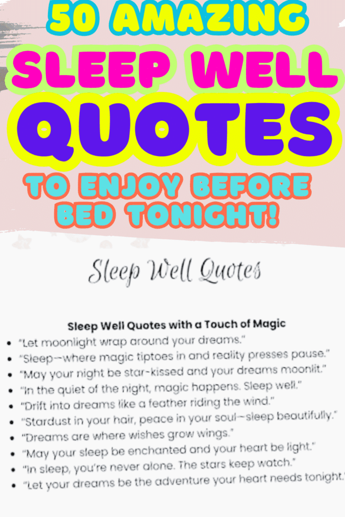 50 Sleep Well Quotes to Relax and Rest Easy Tonight [Free Printable] 2