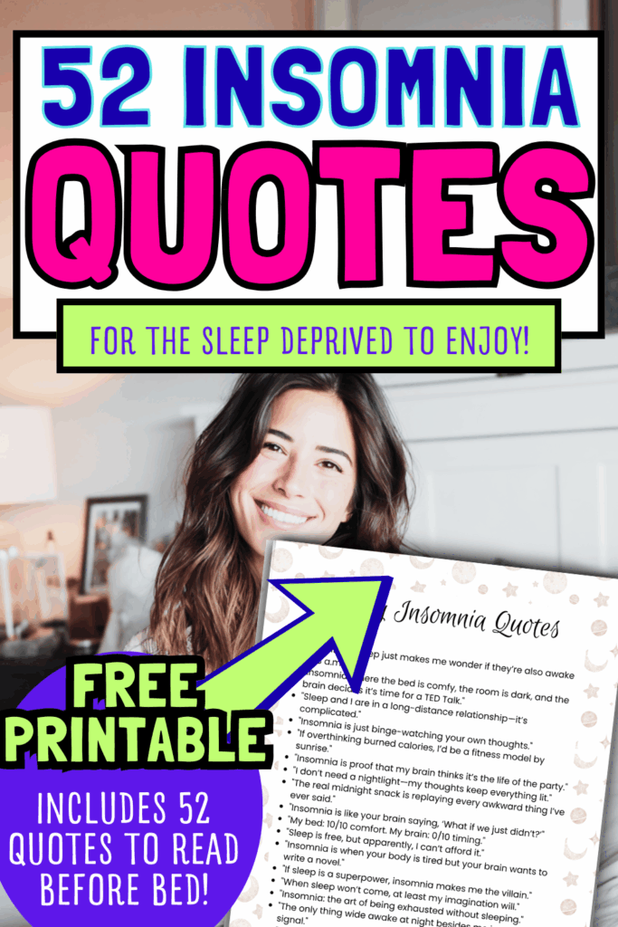 52 Insomnia Quotes_ Funny, Calming Sleep Deprived Quotes (Free Printable) 1