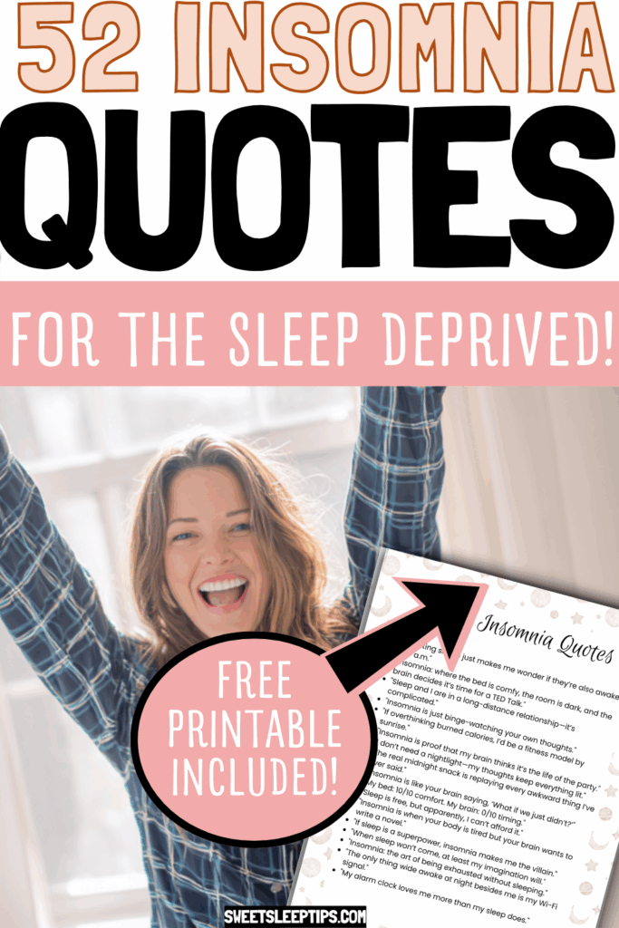 52 Insomnia Quotes_ Funny, Calming Sleep Deprived Quotes (Free Printable) 4