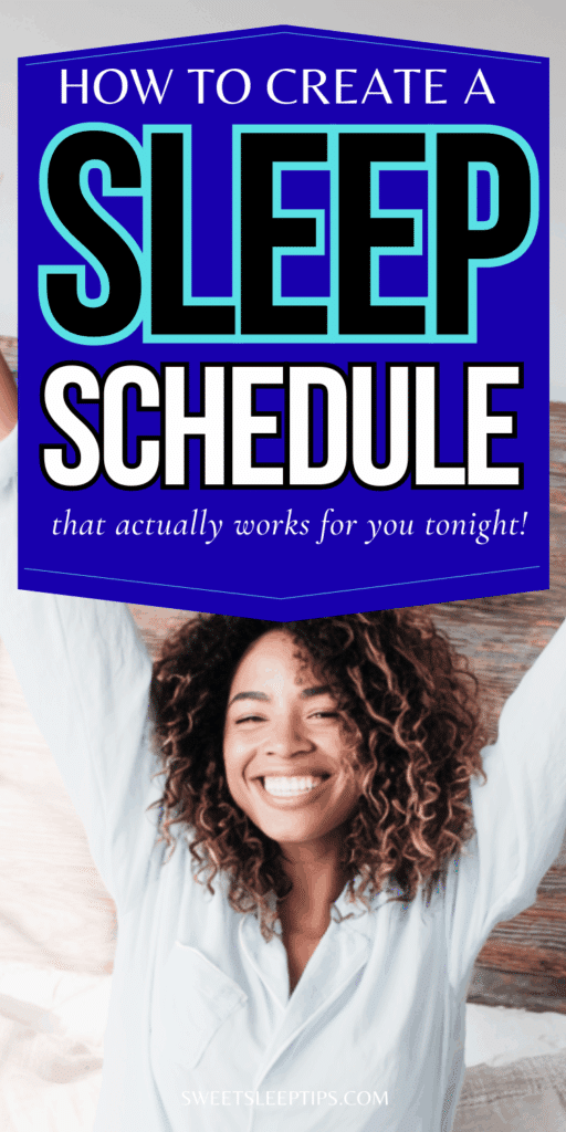 How to Create a Sleep Schedule That Actually Works 5