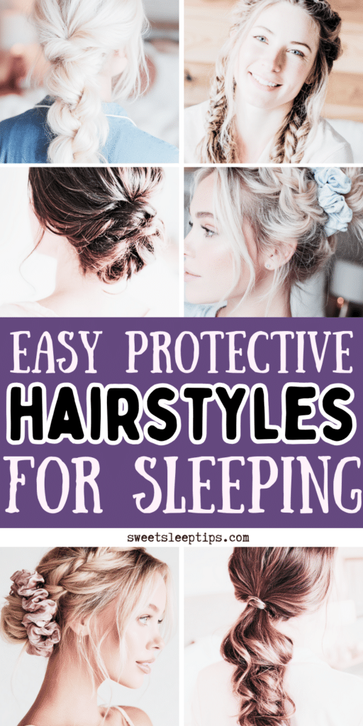 Protective Hairstyles For Sleeping for Curly, Wavy, and Straight Hair 1