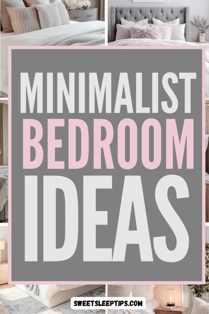 Cozy Minimalist Bedroom Easy Ideas for a Calming Retreat and Better Sleep