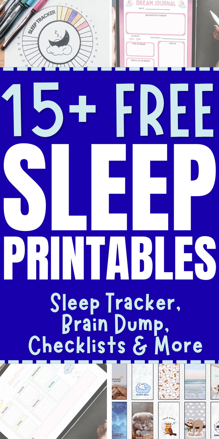 15+ Free Sleep Printables for Better Rest (Sleep Tracker, Brain Dump ...