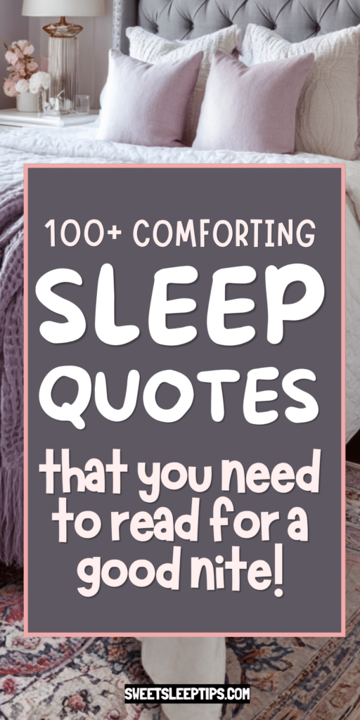 100+ Good Nite Quotes for Sleep_ Peaceful Messages for Sweet Dreams 3