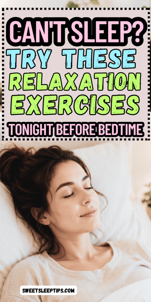 Relaxation Exercises for Sleep That Calm a Busy Mind 2