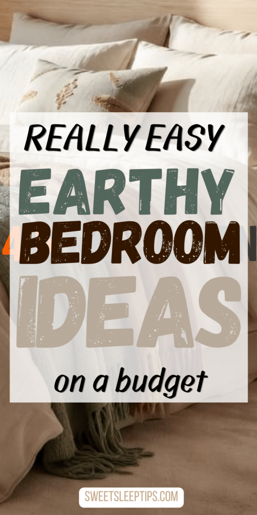 Cozy Earthy Bedroom for a Warm Aesthetic to Unwind at Night On a Budget 4