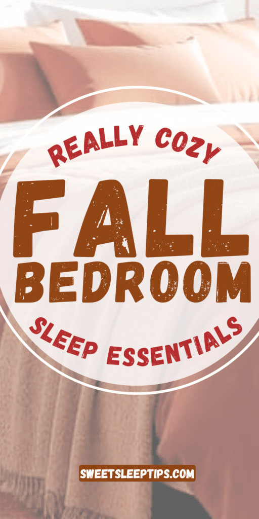 Fall Sleep Essentials to Make Your Bedroom Extra Cozy This Autumn Season 2