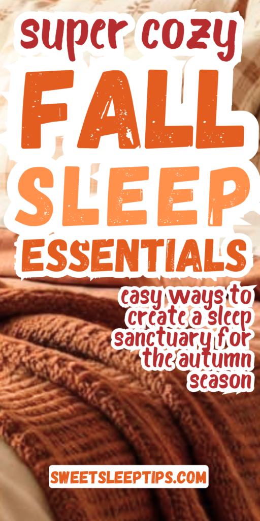 Fall Sleep Essentials to Make Your Bedroom Extra Cozy This Autumn Season 3